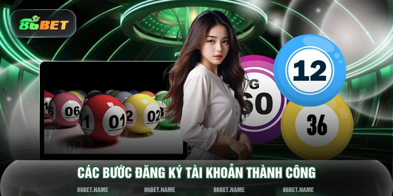 Các bước đăng ký tài khoản thành công